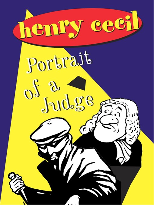 Title details for Portrait of a Judge by Henry Cecil - Available